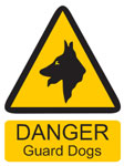 DANGER Guard Dogs Sign